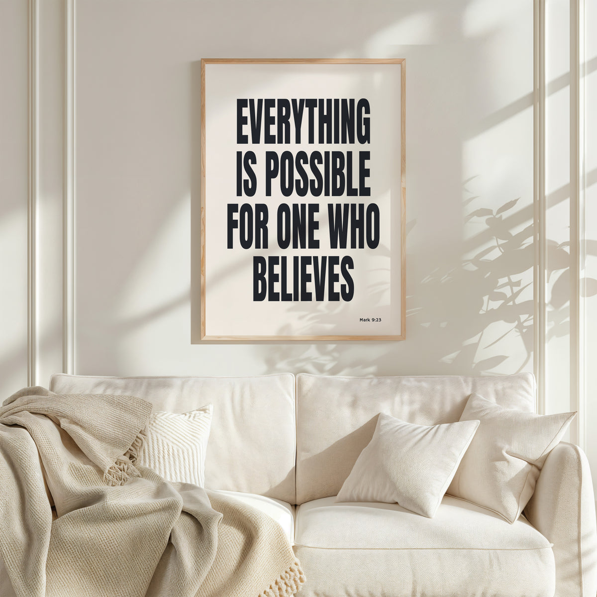 EVERYTHING IS POSSIBLE FOR ONE WHO BELIEVES