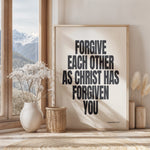 FORGIVE EACH OTHER