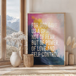 FOR GOD GAVE US A SPIRIT NOT OF FEAR