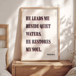 HE RESTORES MY SOUL