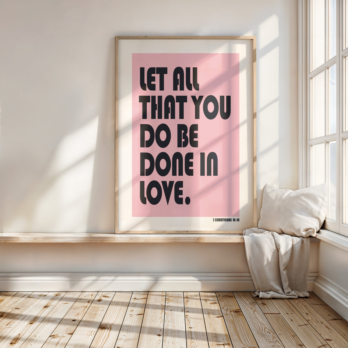 LET ALL THAT YOU DO BE DONE IN LOVE