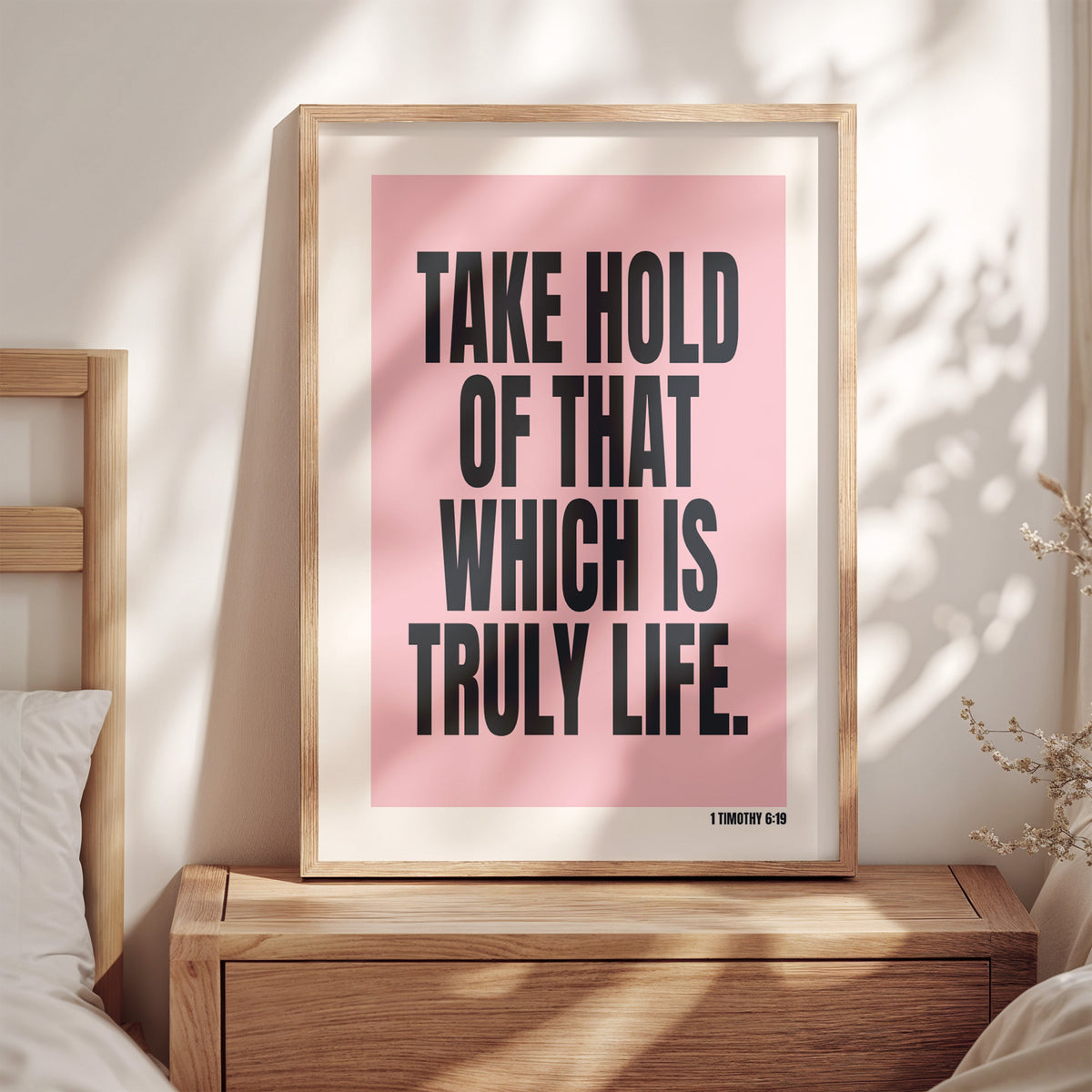 TAKE HOLD OF THAT WHICH IS TRULY LIFE