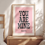 YOU ARE MINE