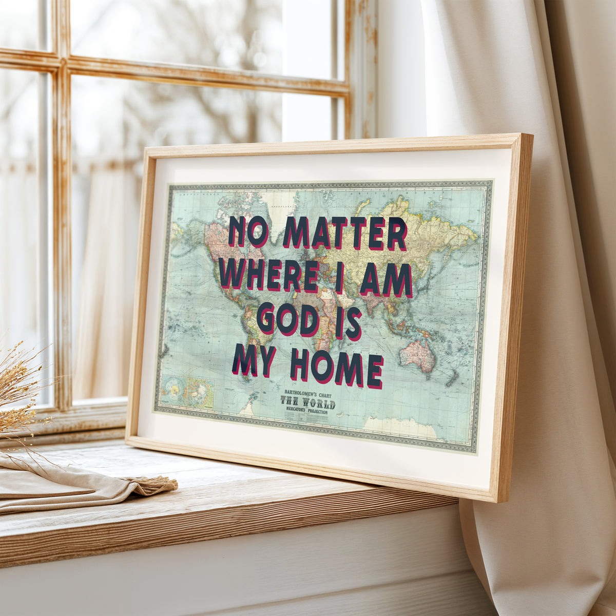 NO MATTER WHERE I AM GOD IS MY HOME