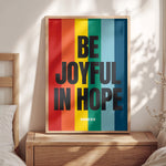 BE JOYFUL IN HOPE