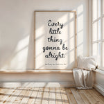 EVERY LITTLE THING - Bob Marley, Three Little Birds