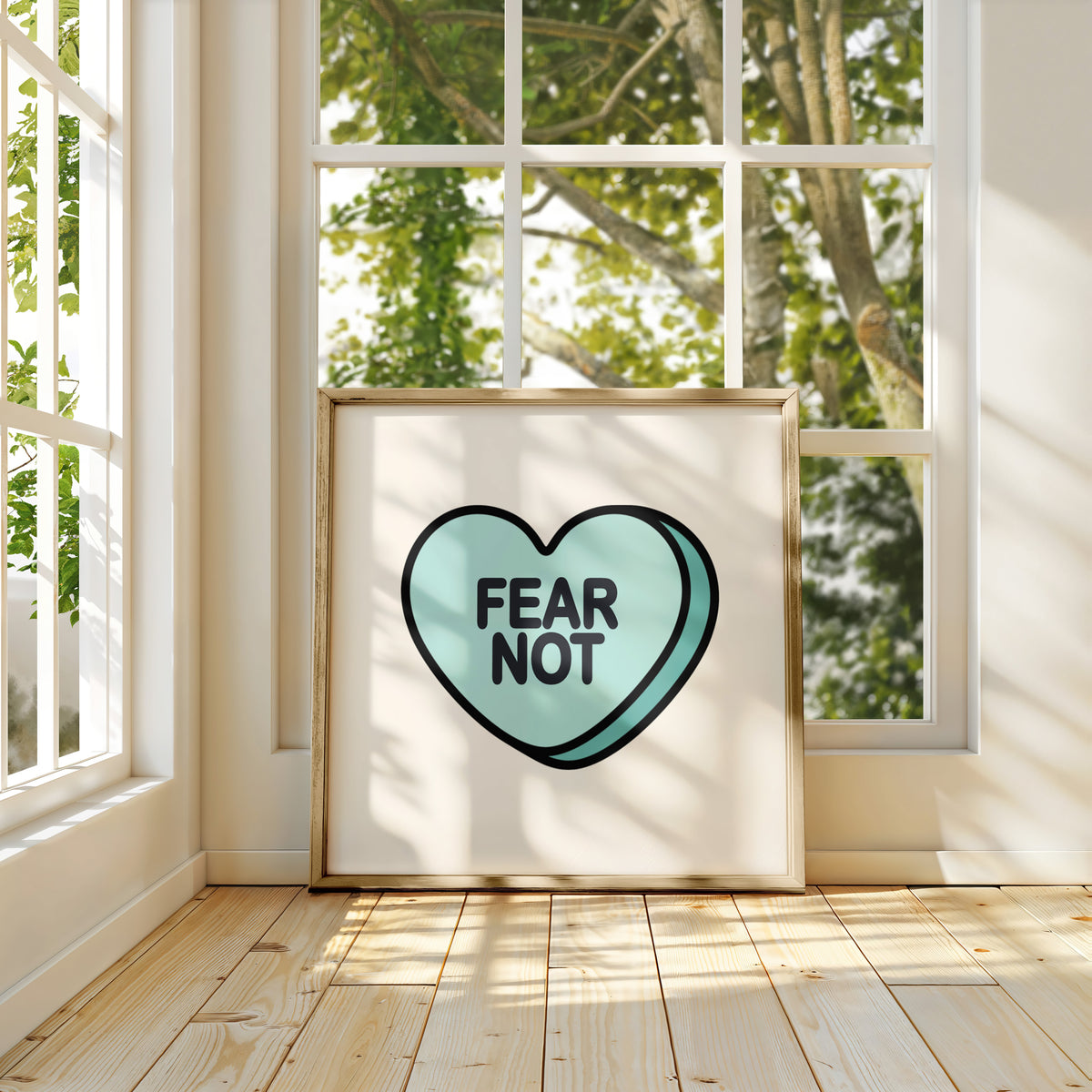 FEAR NOT - Candy Heart