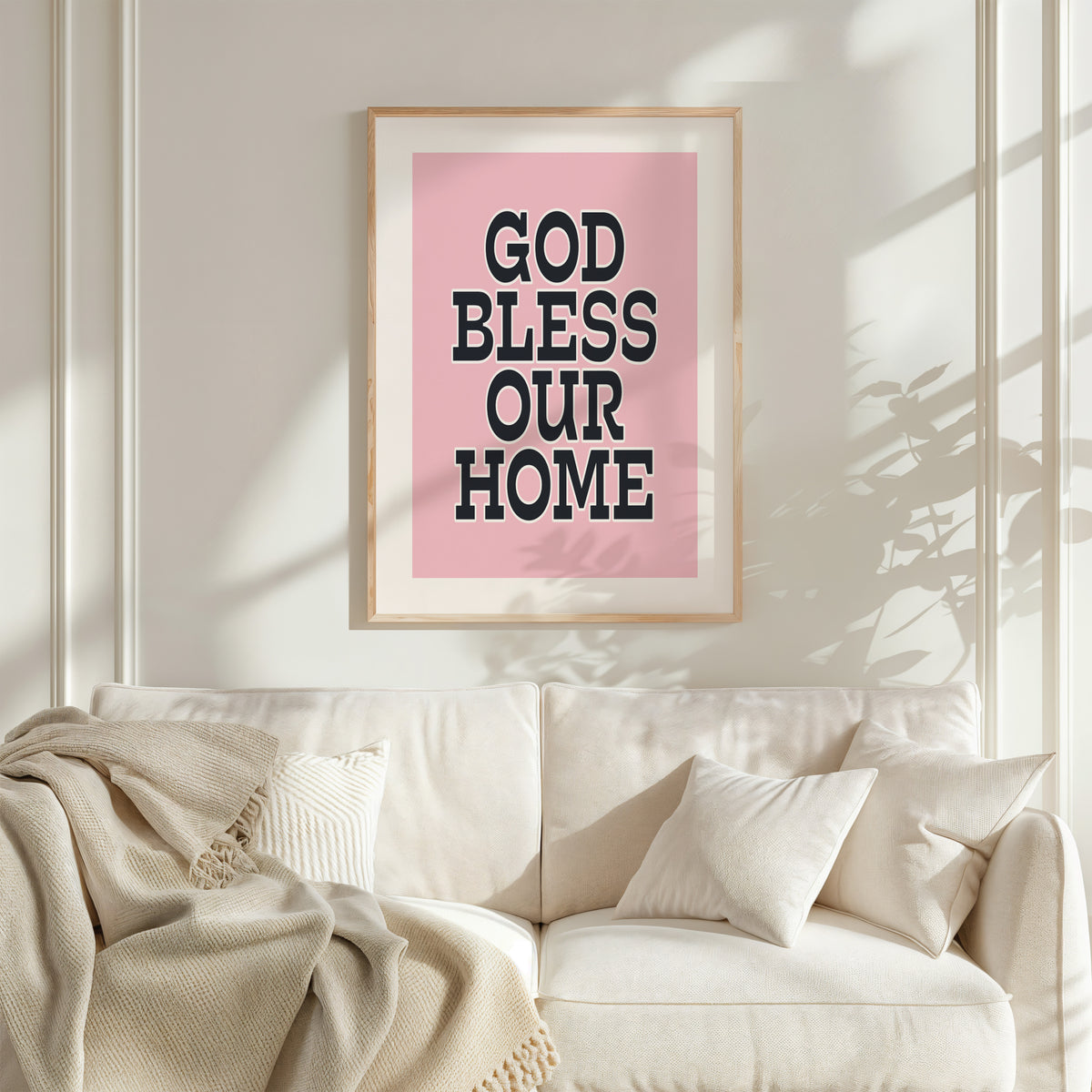 GOD BLESS OUR HOME