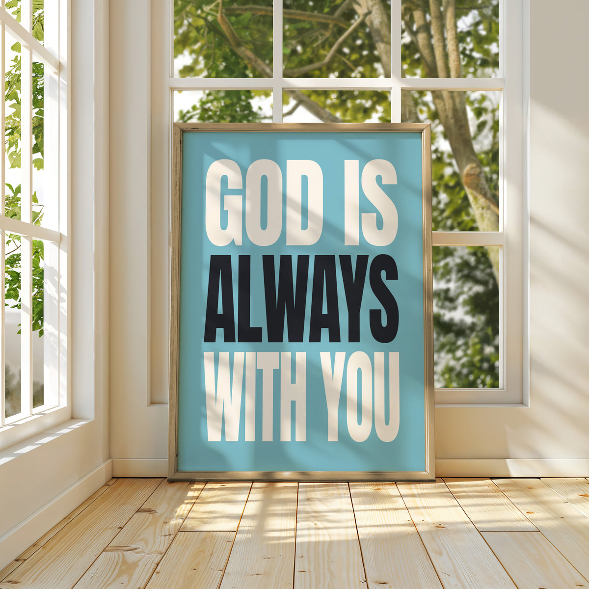 GOD IS ALWAYS WITH YOU