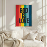 GOD IS LOVE - Rainbow Print