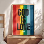 GOD IS LOVE - Rainbow Print