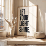LET YOUR LIGHT SHINE