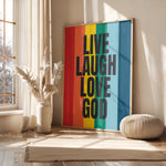 LIVE LAUGH LOVE GOD