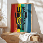 LIVE LAUGH LOVE GOD