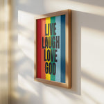 LIVE LAUGH LOVE GOD