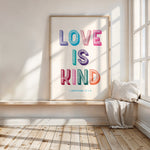 LOVE IS KIND