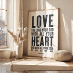 LOVE THE LORD YOUR GOD WITH ALL YOUR HEART
