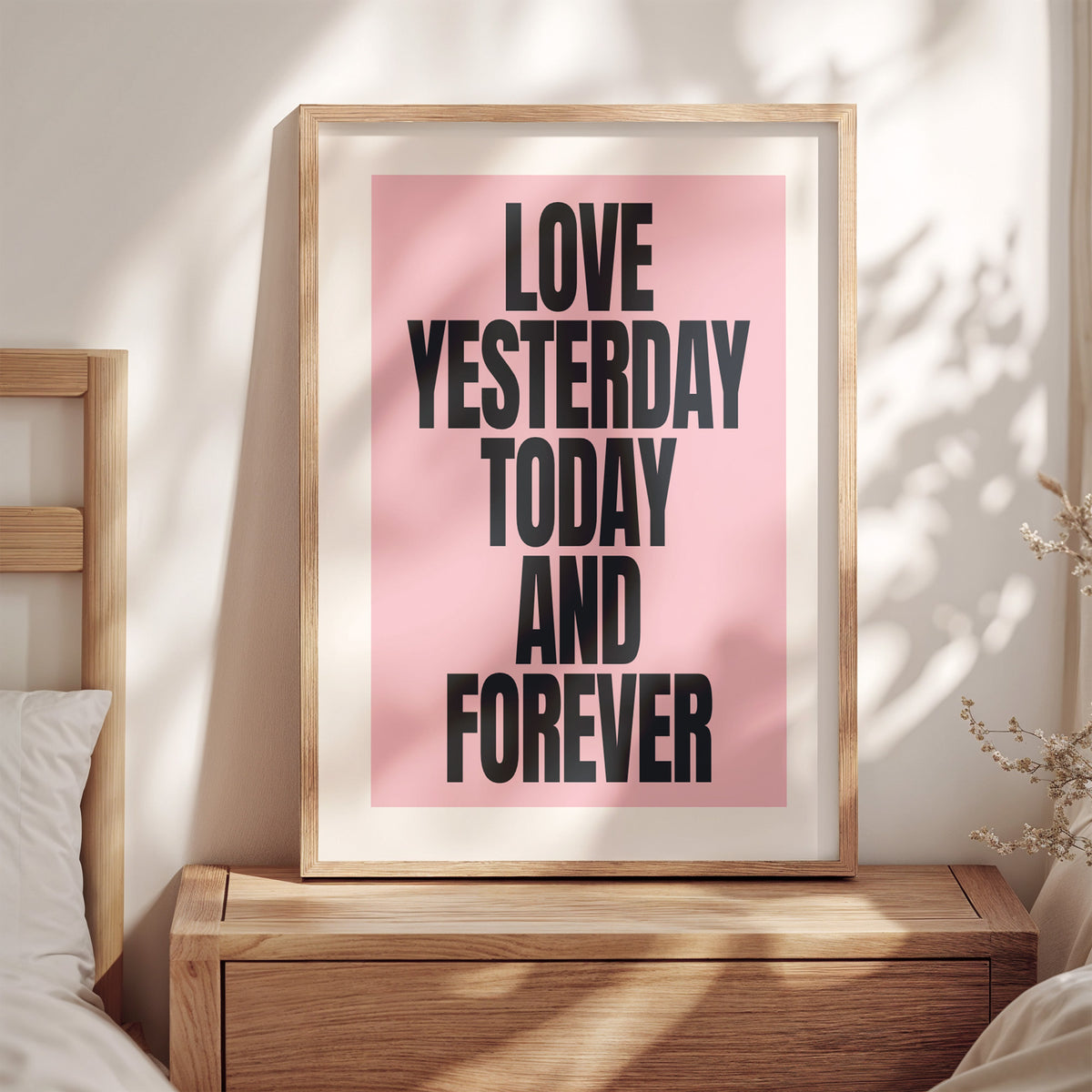 LOVE YESTERDAY TODAY AND FOREVER