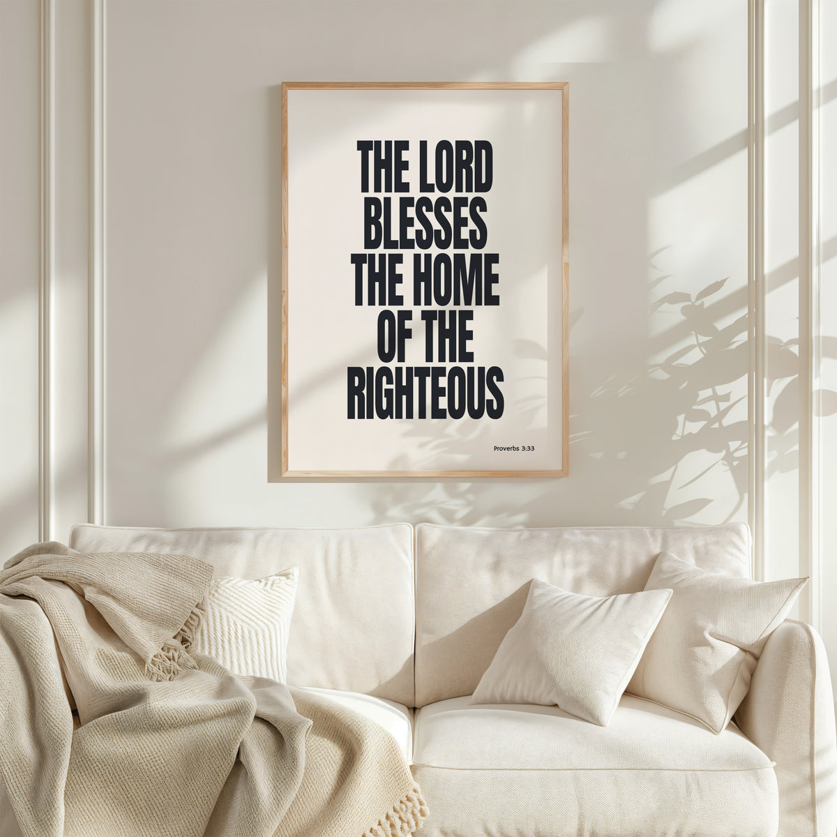 THE LORD BLESSES THE HOME OF THE RIGHTEOUS