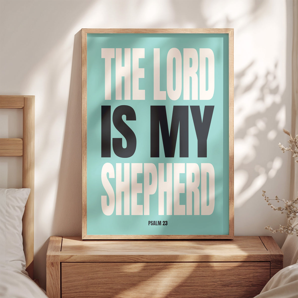 THE LORD IS MY SHEPHERD