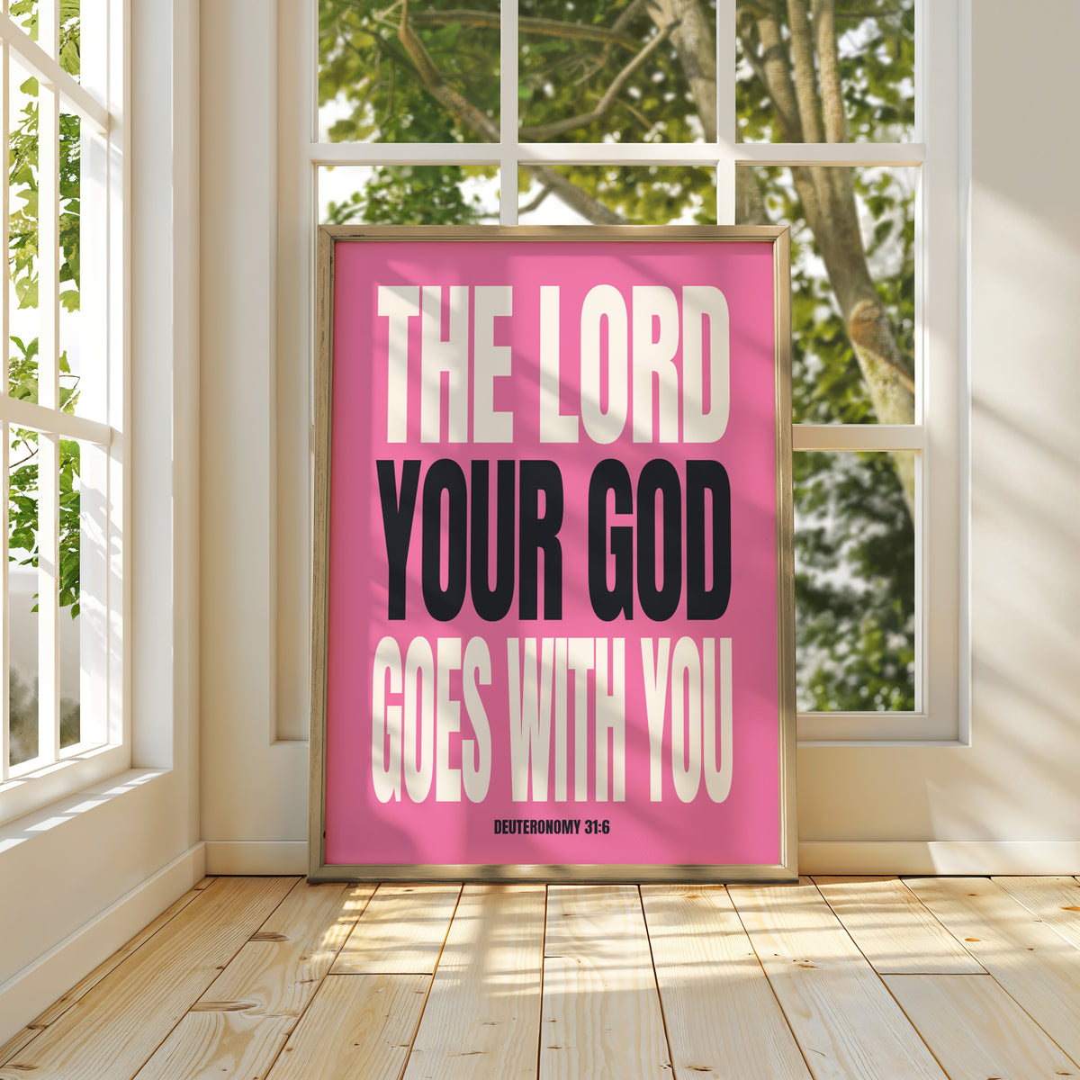THE LORD YOUR GOD GOES WITH YOU
