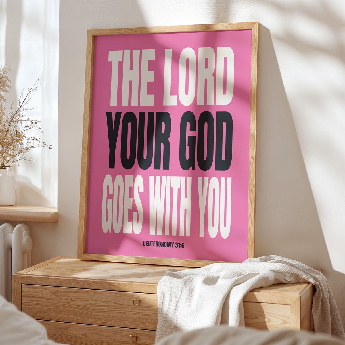 THE LORD YOUR GOD GOES WITH YOU