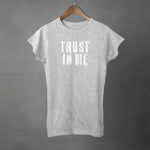 TRUST IN ME - Womens T-shirt