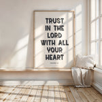 TRUST IN THE LORD WITH ALL YOUR HEART