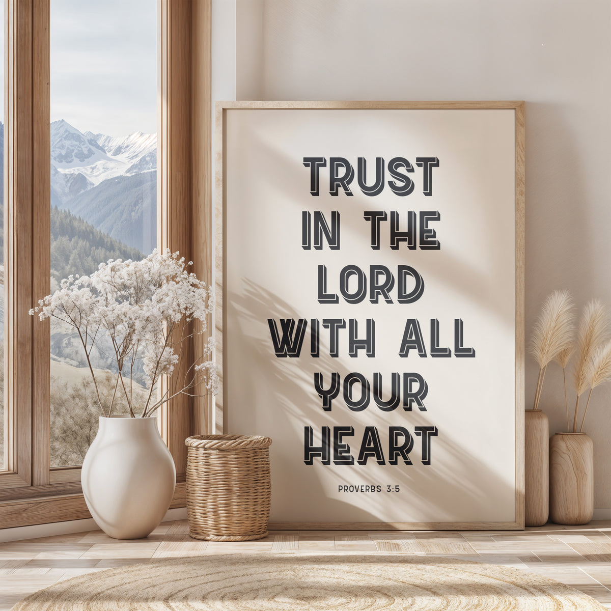 TRUST IN THE LORD WITH ALL YOUR HEART