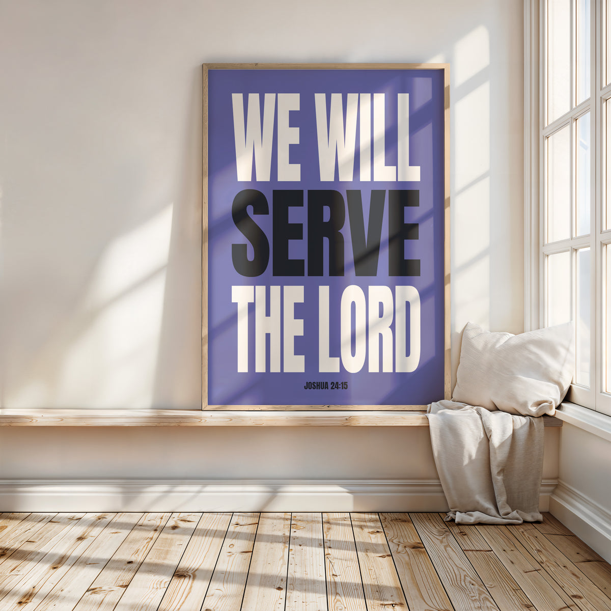 WE WILL SERVE THE LORD