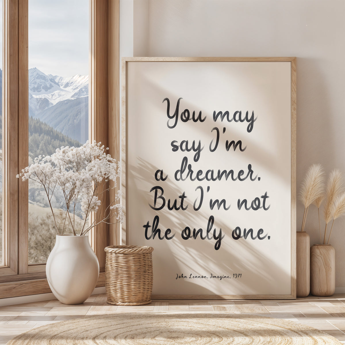 YOU MAY SAY I'M A DREAMER - John Lennon, Imagine