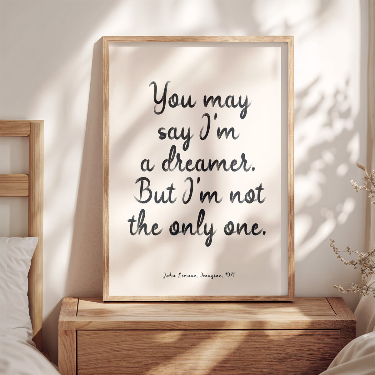 YOU MAY SAY I'M A DREAMER - John Lennon, Imagine